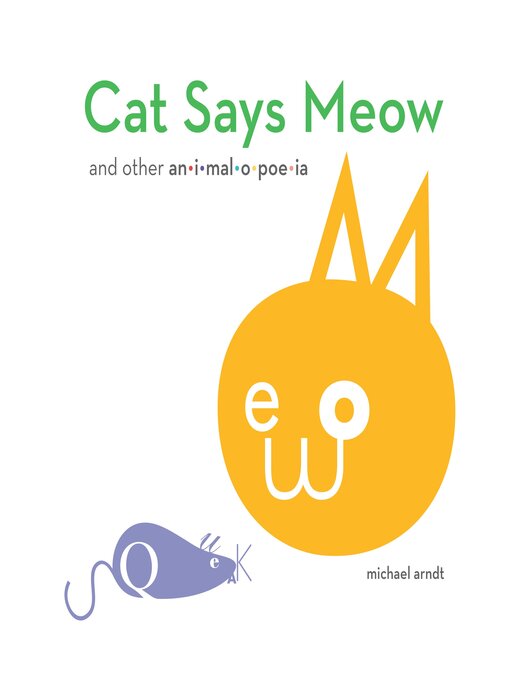 Title details for Cat Says Meow by Michael Arndt - Available